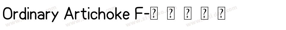 Ordinary Artichoke F字体转换